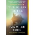 thumbnail image 2 of The Glass Hotel: A novel, 2 of 3