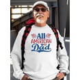 thumbnail image 2 of All American Dad Fireworks Sweatshirt Men -Image by Shutterstock, Male x-Large, 2 of 4