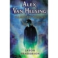 thumbnail image 2 of La Vie des Vampires (Alex Van Helsing, Tome 1), 2 of 3