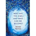 thumbnail image 1 of Pre-Owned Who Are the JewsAnd Who Can We Become? Paperback, 1 of 2