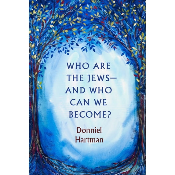Pre-Owned Who Are the JewsAnd Who Can We Become? Paperback