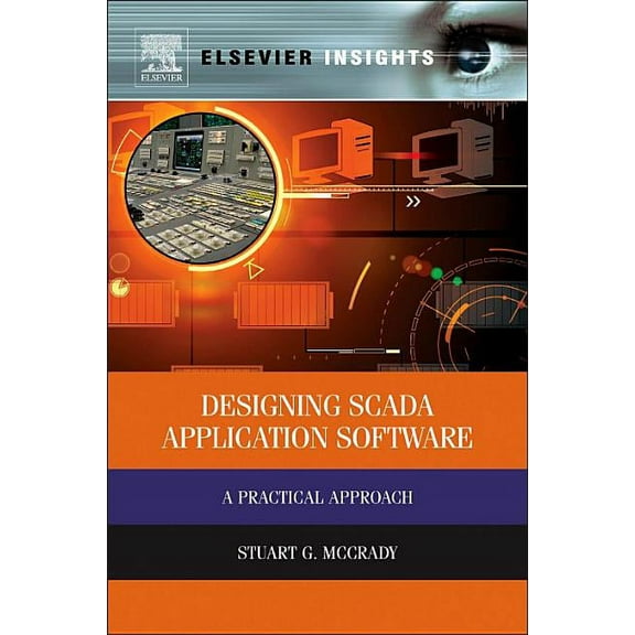Designing Scada Application Software: A Practical Approach, (Hardcover)