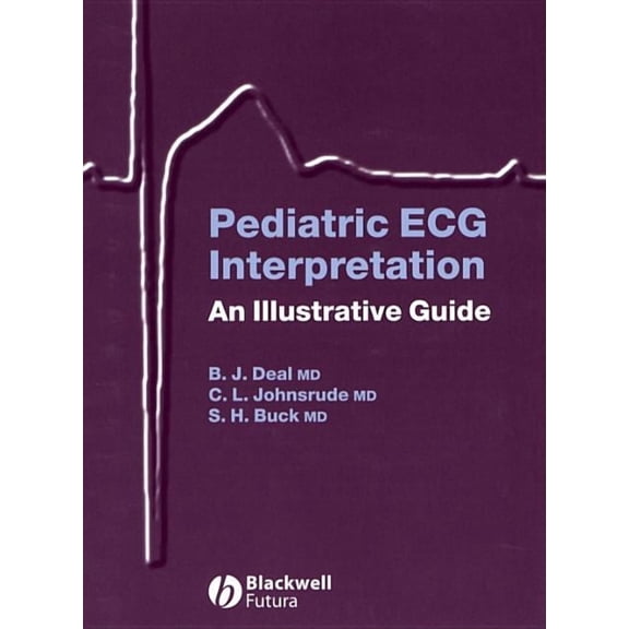 Pediatric ECG Interpretation: An Illustrative Guide, (Paperback)