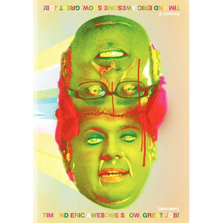 Tim & Eric Awesome Show, Great Job! Season 2 (Best Tim And Eric Awesome Show)