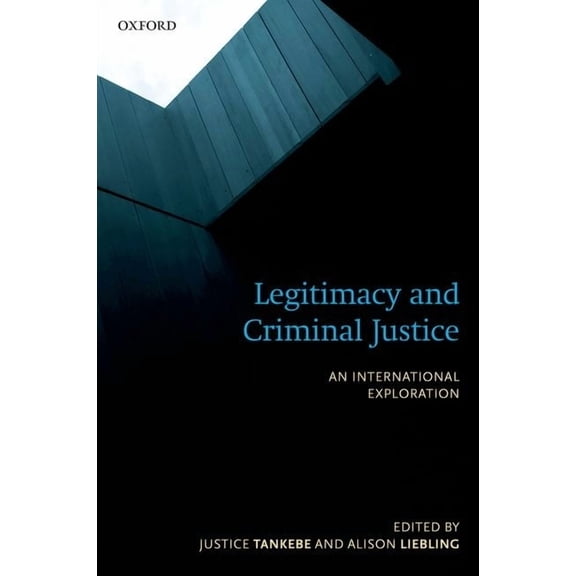 Legitimacy and Criminal Justice, (Hardcover)