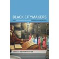 thumbnail image 1 of Black Citymakers: How the Philadelphia Negro Changed Urban America, 1 of 1