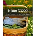 thumbnail image 2 of Nikon D3200: From Snapshots to Great Shots, 2 of 2