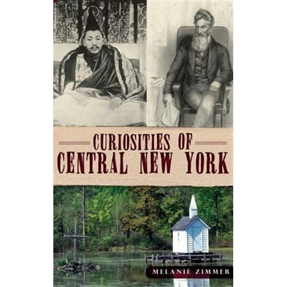 Curiosities of Central New York (Hardcover)