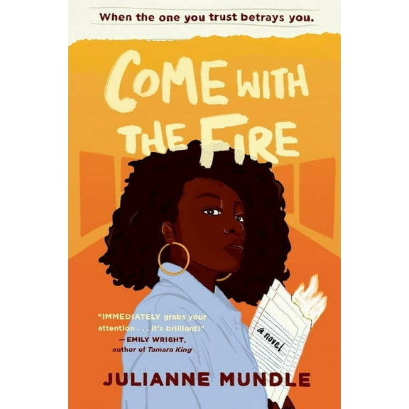Come With The Fire: Young Adult Fiction Novel, (Paperback)