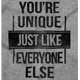 thumbnail image 2 of Unique Like Everyone Else Funny Womens Slim Fit Graphic Tee Brisco Brands L, 2 of 5