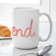 thumbnail image 6 of CafePress - Weekend - 15 oz Ceramic Large White Novelty Mug, 6 of 6