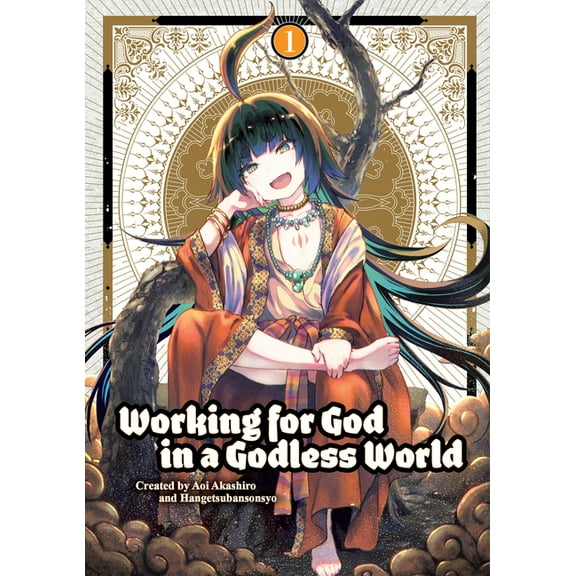 Working for God in a Godless World Vol.1 (Paperback)