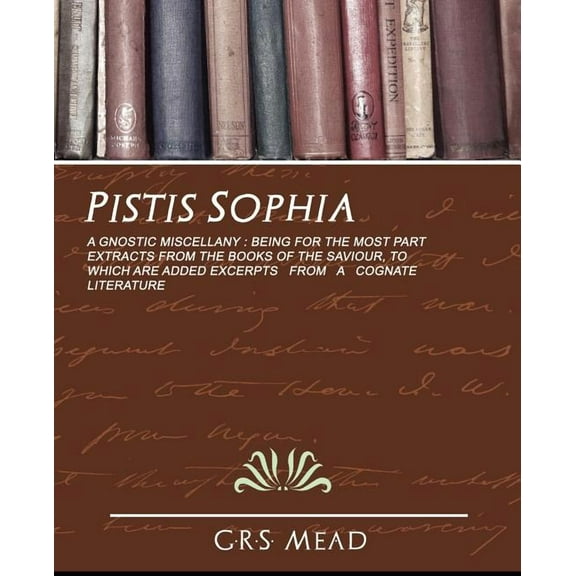 Pistis Sophia (Paperback)