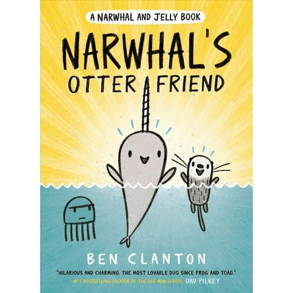 A Narwhal and Jelly Book: Narwhal's Otter Friend (A Narwhal and Jelly Book #4) (Series #4) (Paperback)