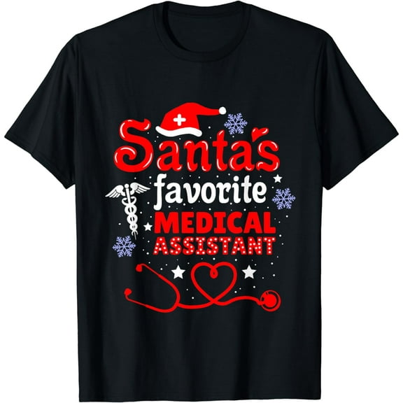 Santas Favorite Medical Assistant Christmas T-Shirt