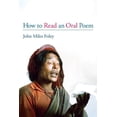 thumbnail image 1 of Pre-Owned How to Read an Oral Poem (Hardcover) 0252070828 9780252070822, 1 of 1