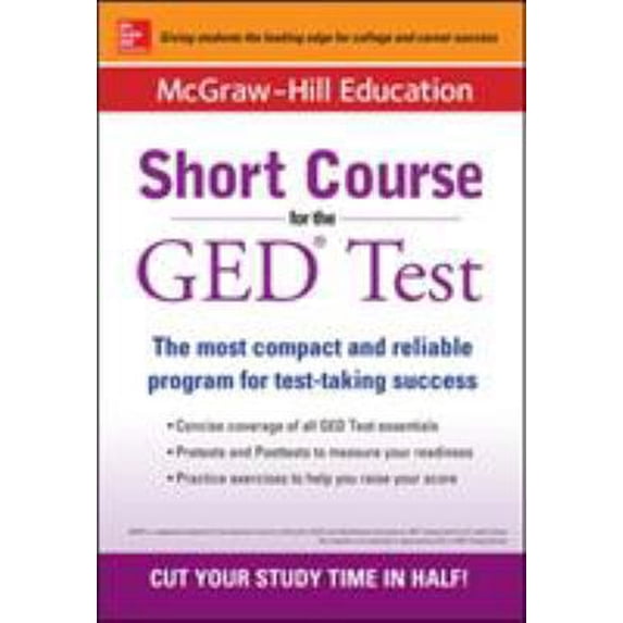 Pre-Owned McGraw-Hill Education Short Course for the GED Test (Paperback) 0071836853 9780071836852