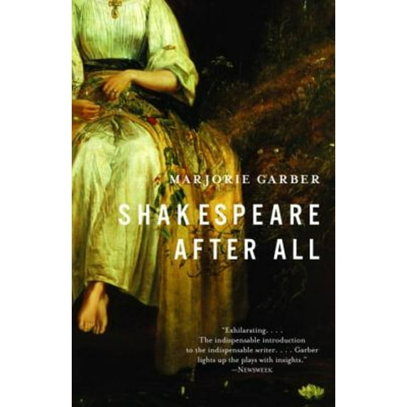 Pre-Owned Shakespeare After All (Paperback) 0385722141 9780385722148