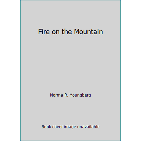 Pre-Owned Fire on the Mountain (Paperback) 0816319626 9780816319626