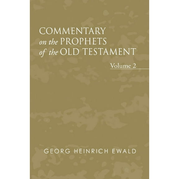 Commentary on the Prophets of the Old Testament, Volume 2 (Paperback)