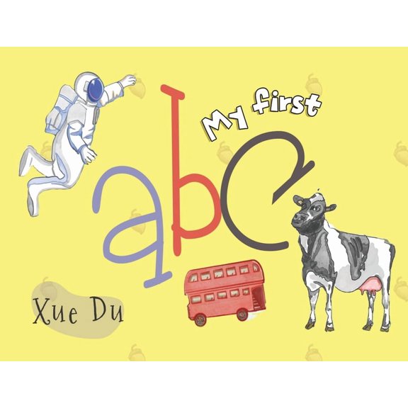 My first ABC, (Paperback)