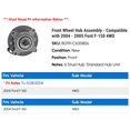 thumbnail image 2 of Front Wheel Hub Assembly - Compatible with 2004 - 2005 Ford F-150 4WD, 2 of 2