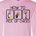 thumbnail image 4 of Inktastic How to Pick Up Chicks Funny Long Sleeve T-Shirt, 4 of 5