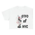 thumbnail image 2 of GTFO of NYC Unisex Heavy Cotton Tee, 2 of 9