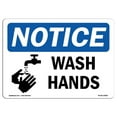 thumbnail image 1 of SignMission OS-NS-A-1218-L-16863 12 x 18 in. OSHA Notice Sign - Notice Wash Hands, 1 of 1