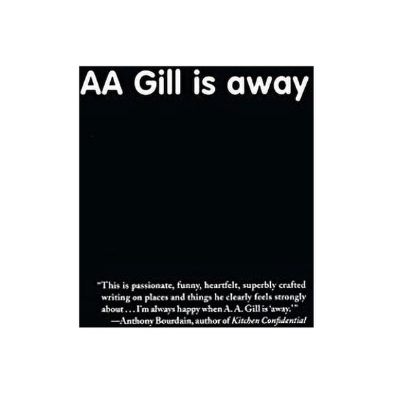 Pre-Owned AA Gill is Away (Paperback) 0743276671