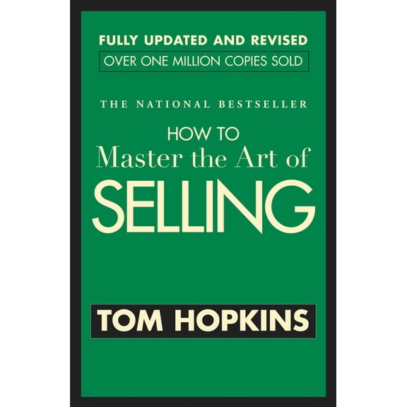 How to Master the Art of Selling, (Paperback)