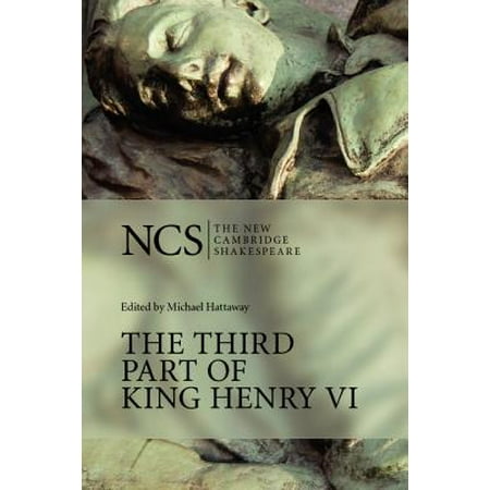 Ncs : Third Part of King Henry VI