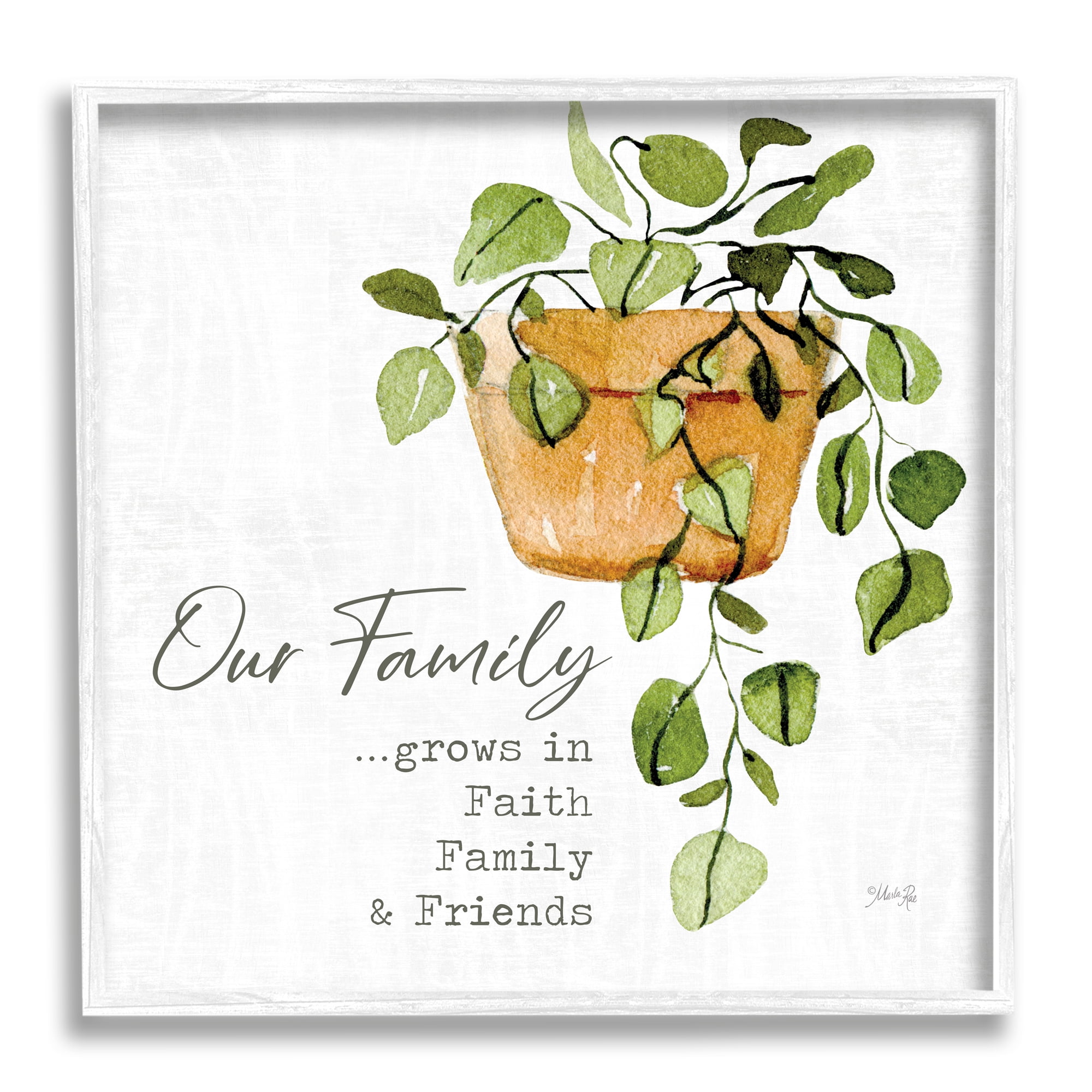 Stupell Industries Grows in Faith Family & Friends Inspirational Quote Green  Plant, 17 x 17, Design by Marla Rae - Walmart.com