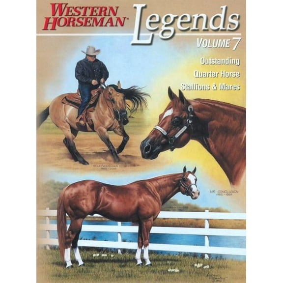 Legends : Outstanding Quarter Horse Stallions & Mares (Edition 1) (Paperback)