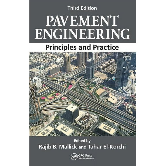 Pavement Engineering : Principles and Practice