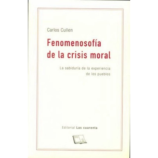 Fenomenosofía de la crisis moral