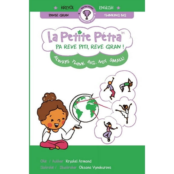 Pa reve piti, reve gran !: Always think big, not small!, (Paperback)