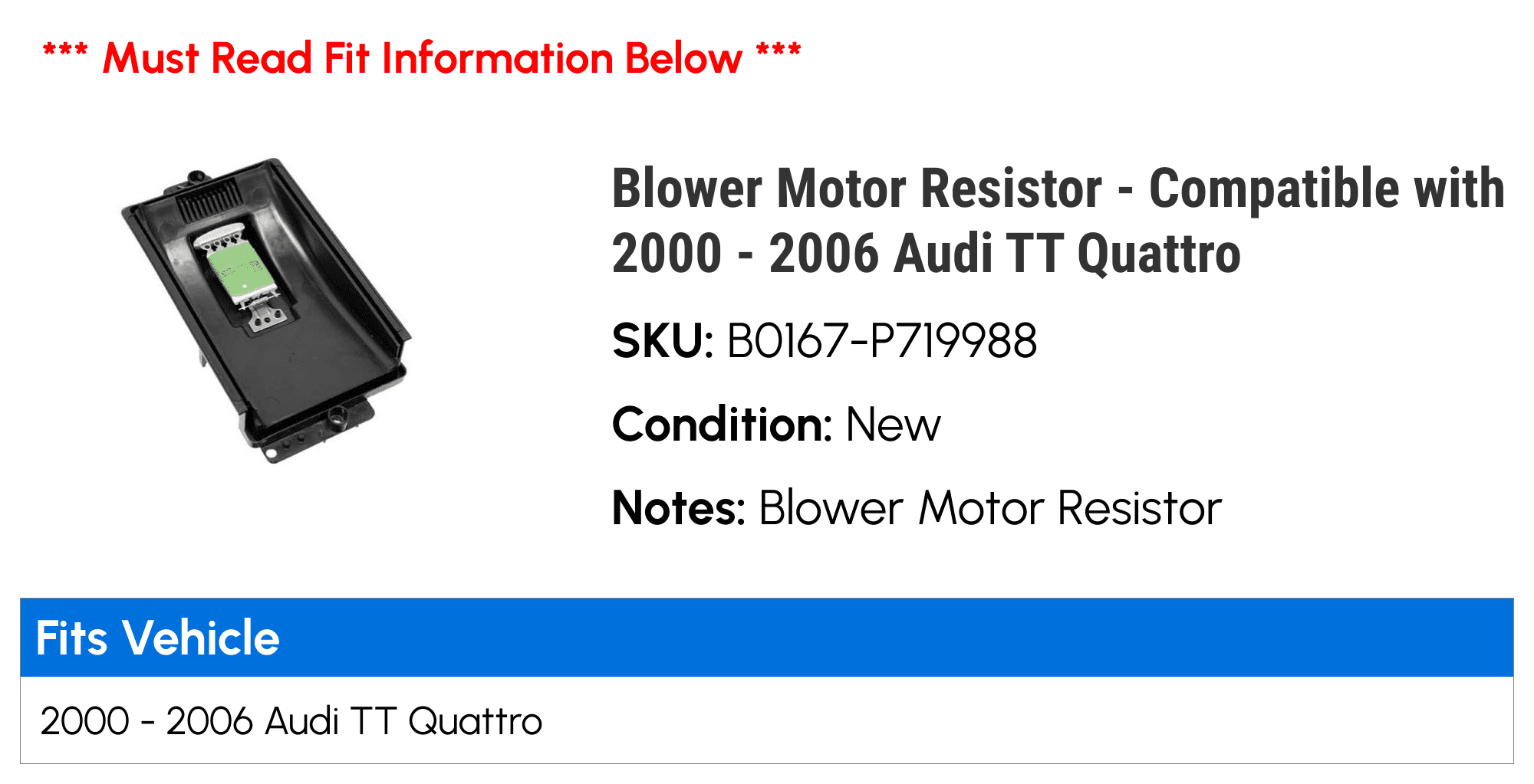 Blower Motor Resistor - Compatible with 2000 - 2006 Audi TT Quattro 2001 2002 2003 2004 2005