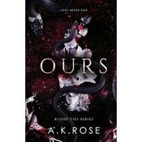 Blood Ties Ours, Book 3, (Paperback)