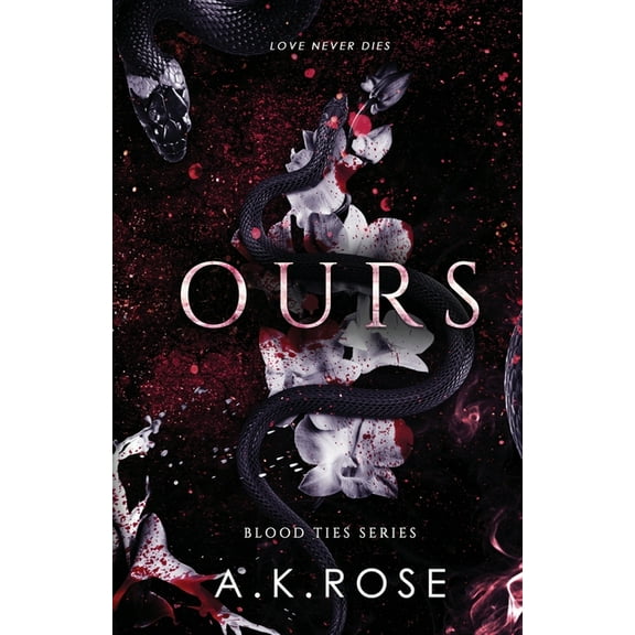 Blood Ties Ours, Book 3, (Paperback)