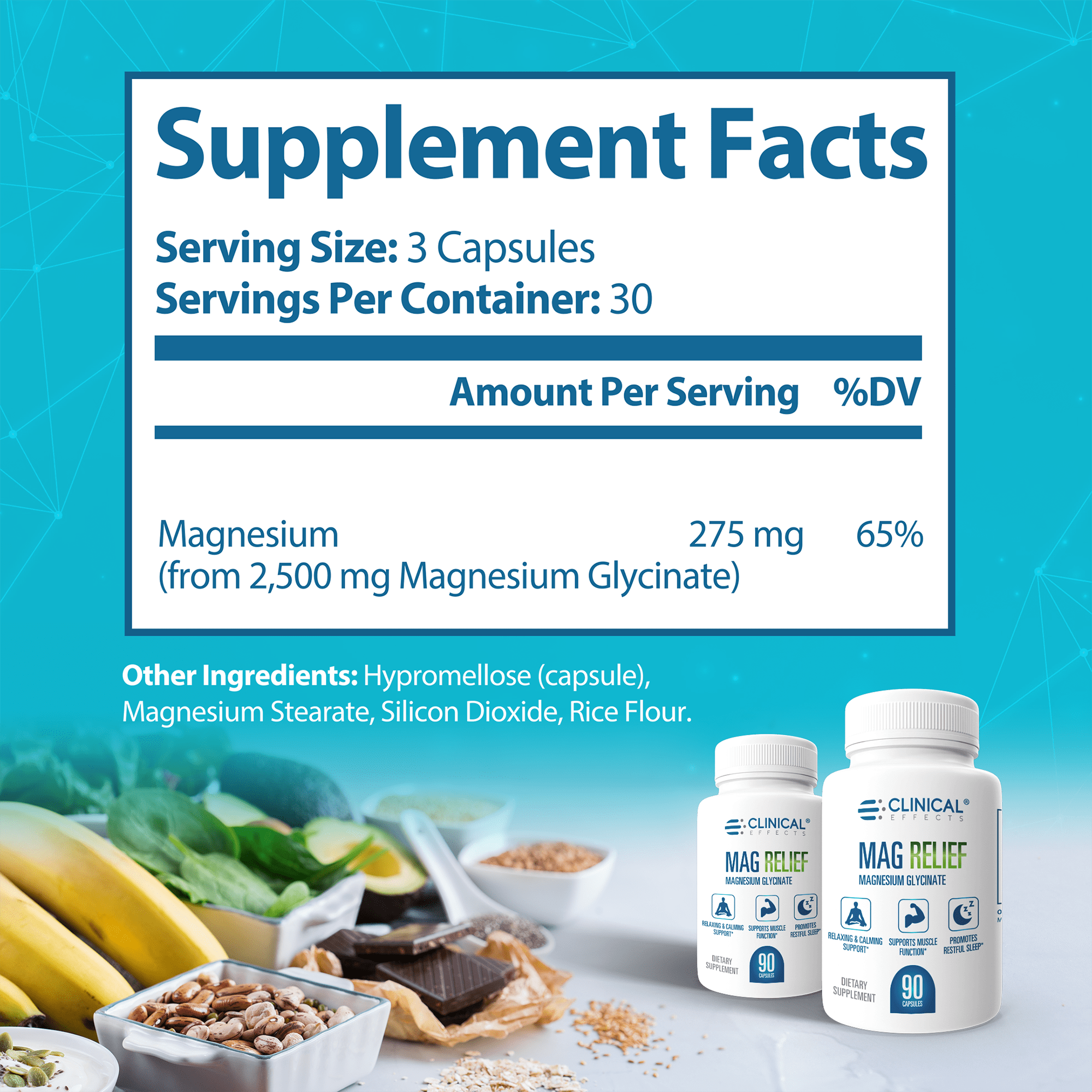 Clinical Effects Mag Relief Magnesium Supplement - 275mg Magnesium Glycinate Capsules - 90 Magnesium Capsules - Highly Absorbable Magnesium for Health Support - USA Made