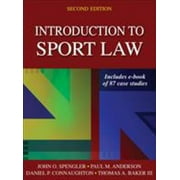 Pre-Owned Introduction to Sport Law with Case Studies in Sport Law (Hardcover) 1450457002 9781450457002