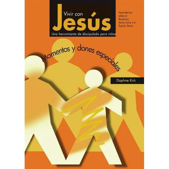 Vivir con Jesús: Momentos y dones especiales, (Paperback)