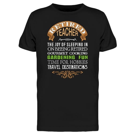 Retired Teacher Graphic Tee Men's -Image by Shutterstock
