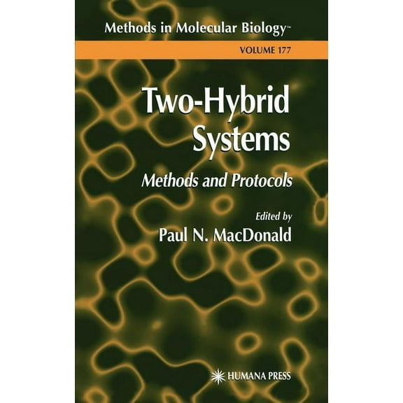 Methods in Molecular Biology Two-Hybrid Systems, Book 177, (Hardcover)