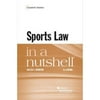 Pre-Owned Sports Law in a Nutshell (Paperback 9781647084035) by Walter T. Champion, Jr.