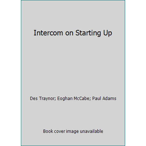 Pre-Owned Intercom on Starting Up (Hardcover) 0986139262 9780986139260