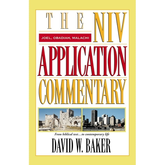 NIV Application Commentary Joel, Obadiah, Malachi, (Hardcover)