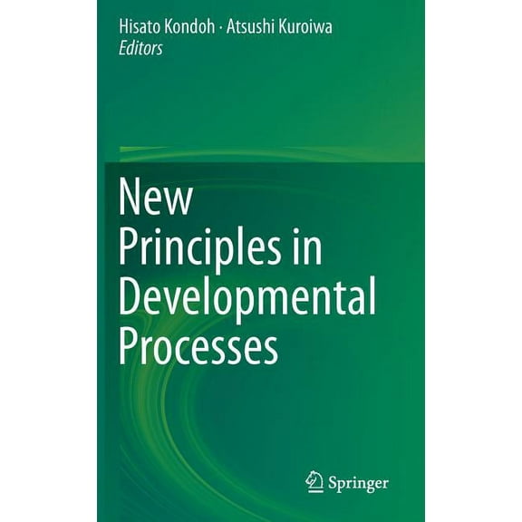 New Principles in Developmental Processes, (Hardcover)