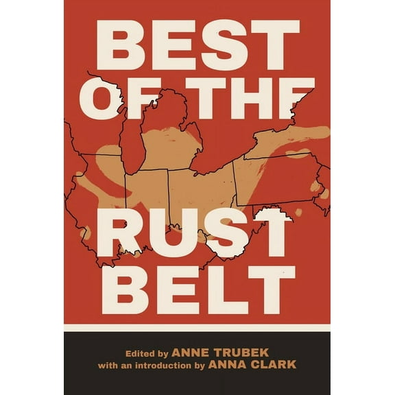 Best of the Rust Belt, (Paperback)